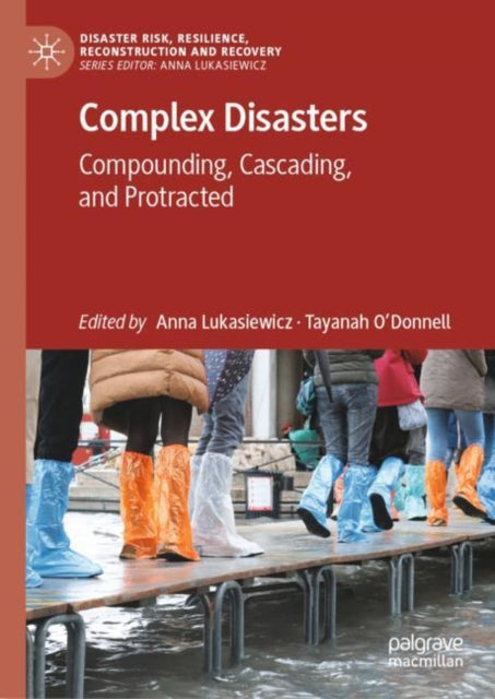 Book cover of: Complex Disasters. By: Anna Lukasiewicz