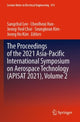 Book cover of: Proceedings of the 2021 Asia-Pacific International Symposium on Aerospace Technology (APISAT 2021), Volume 2. By: Sangchul Lee