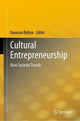 Book cover of: Cultural Entrepreneurship. By: Vanessa Ratten