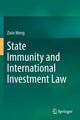 Book cover of: State Immunity and International Investment Law. By: Zixin Meng