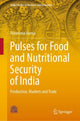 Book cover of: Pulses for Food and Nutritional Security of India. By: Poornima Varma