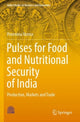 Book cover of: Pulses for Food and Nutritional Security of India. By: Poornima Varma