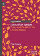 Book cover of: Statecraft in Symbols. By: Paul Cheung