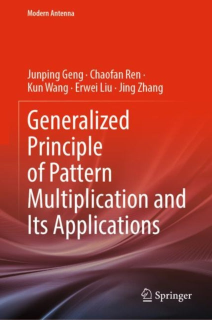 Book cover of: Generalized Principle of Pattern Multiplication and Its Applications. By: Junping Geng