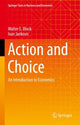 Book cover of: Action and Choice. By: Walter E. Block