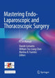 Book cover of: Mastering Endo-Laparoscopic and Thoracoscopic Surgery. By: Davide Lomanto