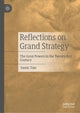 Book cover of: Reflections on Grand Strategy. By: Samir Tata