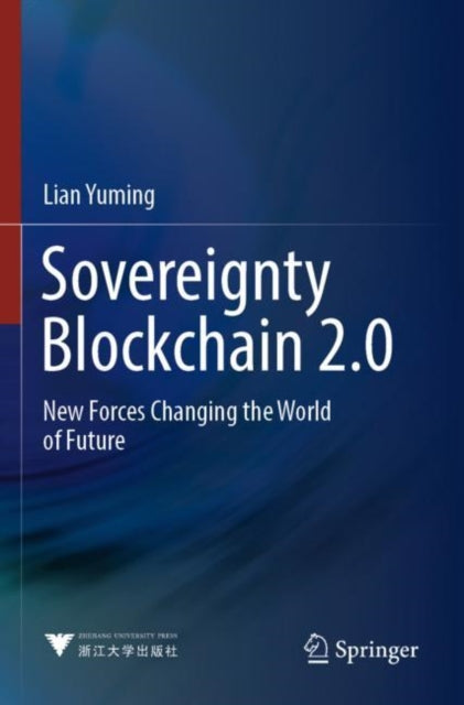 Book cover of: Sovereignty Blockchain 2.0. By: Lian Yuming