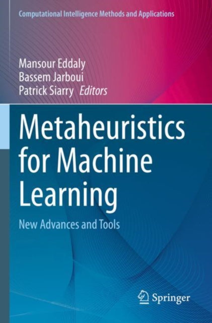 Book cover of: Metaheuristics for Machine Learning