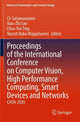 Book cover of: Proceedings of the International Conference on Computer Vision, High Performance Computing, Smart Devices and Networks. By: Ch Satyanarayana