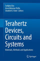 Book cover of: Terahertz Devices, Circuits and Systems. By: Sudipta Das