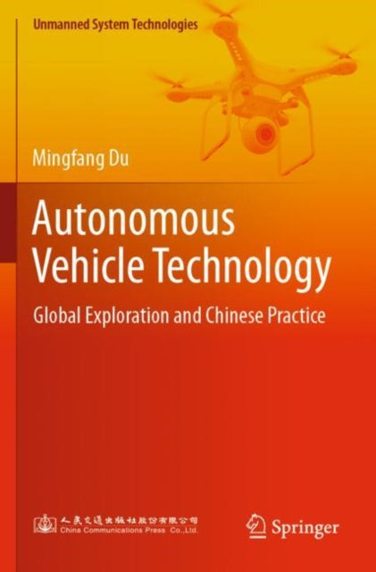 Book cover of: Autonomous Vehicle Technology. By: Mingfang Du