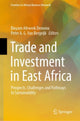 Book cover of: Trade and Investment in East Africa. By: Binyam Afewerk Demena