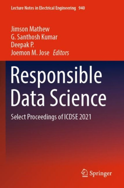 Book cover of: Responsible Data Science. By: Jimson Mathew