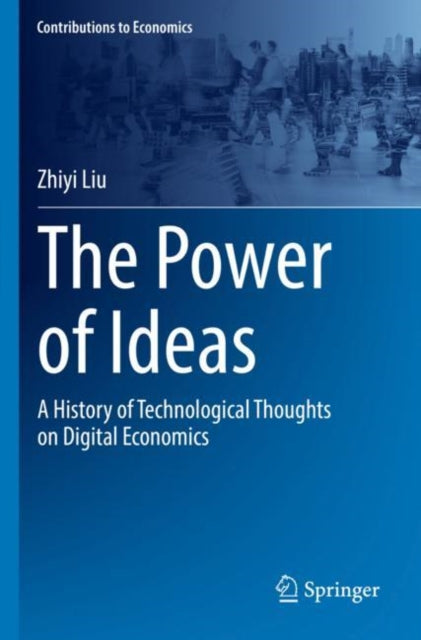 Book cover of: Power of Ideas. By: Zhiyi Liu