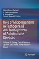 Book cover of: Role of Microorganisms in Pathogenesis and Management of Autoimmune Diseases. By: Mitesh Kumar Dwivedi