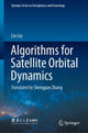 Book cover of: Algorithms for Satellite Orbital Dynamics. By: Lin Liu