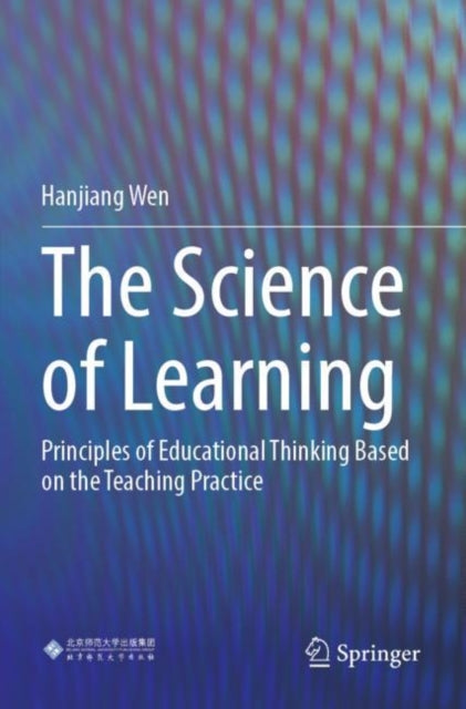 Book cover of: Science of Learning. By: Hanjiang Wen