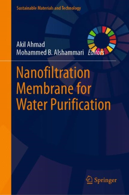 Book cover of: Nanofiltration Membrane for Water Purification. By: Akil Ahmad