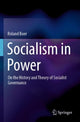 Book cover of: Socialism in Power