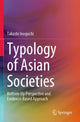 Book cover of: Typology of Asian Societies. By: Takashi Inoguchi