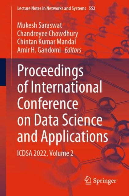 Book cover of: Proceedings of International Conference on Data Science and Applications. By: Mukesh Saraswat