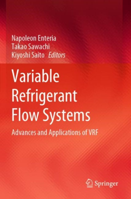 Book cover of: Variable Refrigerant Flow Systems. By: Napoleon Enteria