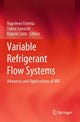 Book cover of: Variable Refrigerant Flow Systems. By: Napoleon Enteria