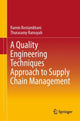 Book cover of: Quality Engineering Techniques Approach to Supply Chain Management. By: Ramin Rostamkhani