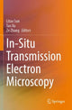 Book cover of: In-Situ Transmission Electron Microscopy. By: Litao Sun