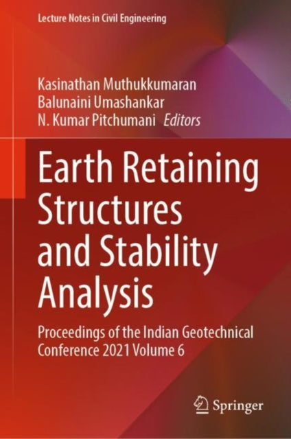 Book cover of: Earth Retaining Structures and Stability Analysis. By: Kasinathan Muthukkumaran