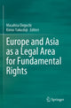 Book cover of: Europe and Asia as a Legal Area for Fundamental Rights. By: Masahisa Deguchi