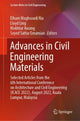 Book cover of: Advances in Civil Engineering Materials. By: Elham Maghsoudi Nia