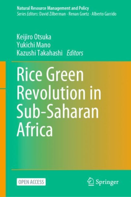 Book cover of: Rice Green Revolution in Sub-Saharan Africa. By: Keijiro Otsuka