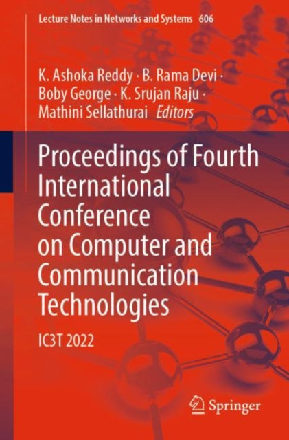 Book cover of: Proceedings of Fourth International Conference on Computer and Communication Technologies. By: K. Ashoka Reddy