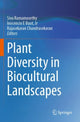 Book cover of: Plant Diversity in Biocultural Landscapes. By: Siva Ramamoorthy