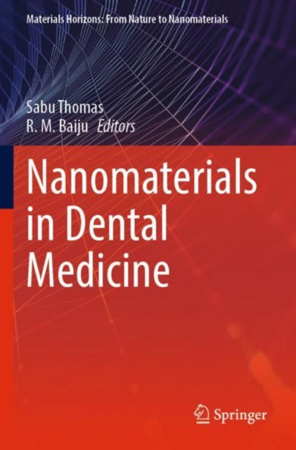 Book cover of: Nanomaterials in Dental Medicine