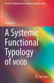 Book cover of: Systemic Functional Typology of MOOD. By: Dongqi Li
