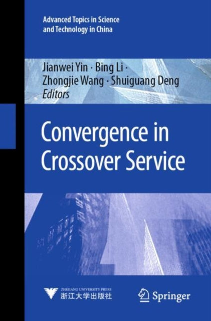 Book cover of: Convergence in Crossover Service