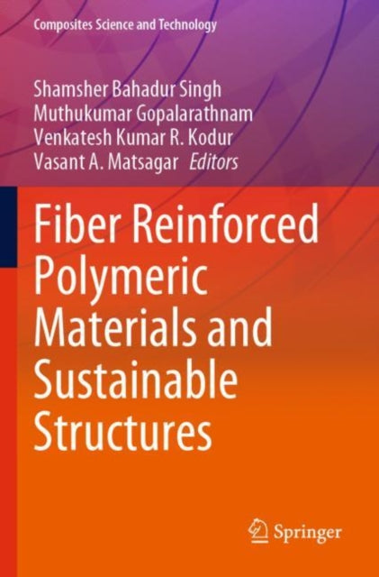 Book cover of: Fiber Reinforced Polymeric Materials and Sustainable Structures