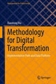 Book cover of: Methodology for Digital Transformation. By: Xiaodong Ma