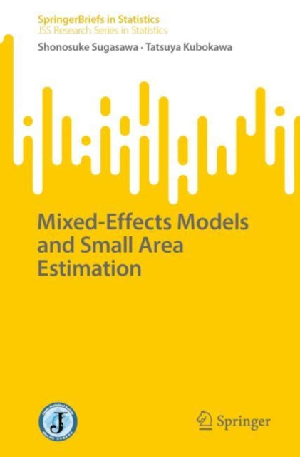 Book cover of: Mixed-Effects Models and Small Area Estimation. By: Shonosuke Sugasawa
