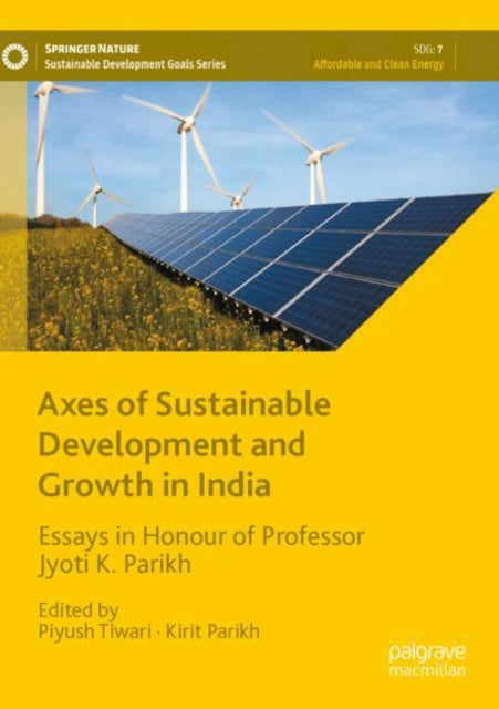 Book cover of: Axes of Sustainable Development and Growth in India. By: Piyush Tiwari