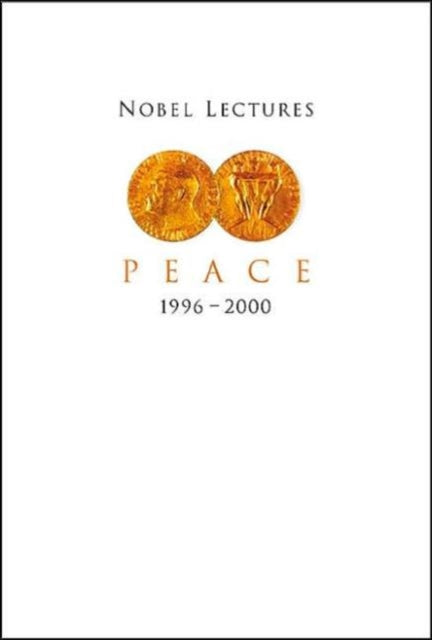 Book cover of: Nobel Lectures In Peace, Vol 7 (1996-2000). By: Irwin Abrams