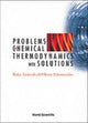 Book cover of: Problems In Chemical Thermodynamics, With Solutions