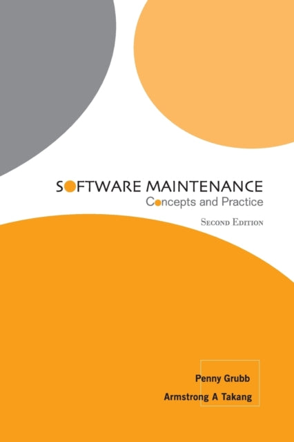 Book cover of: Software Maintenance: Concepts And Practice. By: Penny Grubb