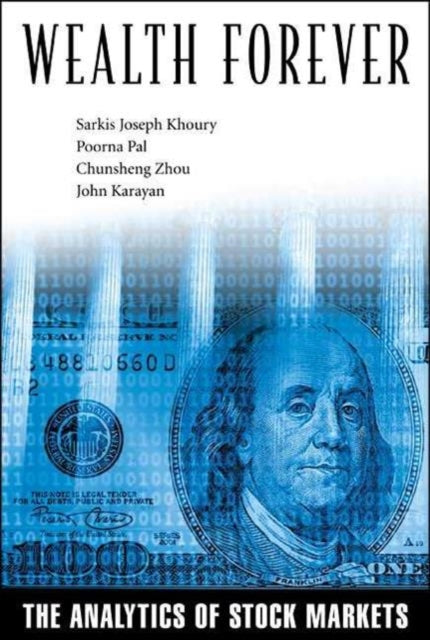 Book cover of: Wealth Forever: The Analytics Of Stock Markets. By: Poorna Pal