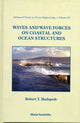 Book cover of: Waves And Wave Forces On Coastal And Ocean Structures. By: Robert T. Hudspeth