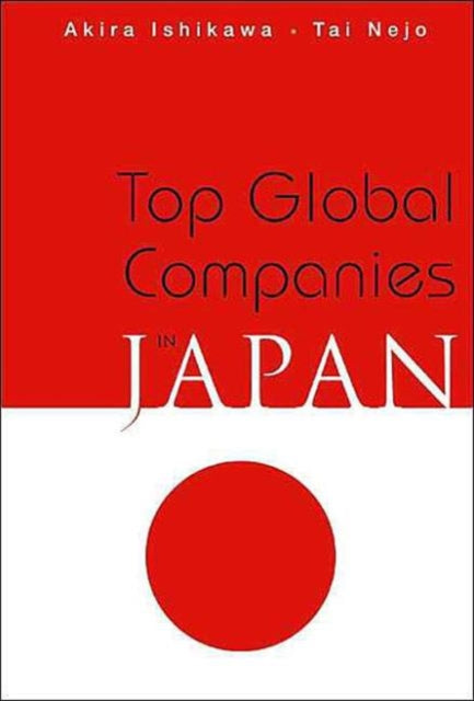 Book cover of: Top Global Companies In Japan. By: Akira Ishikawa