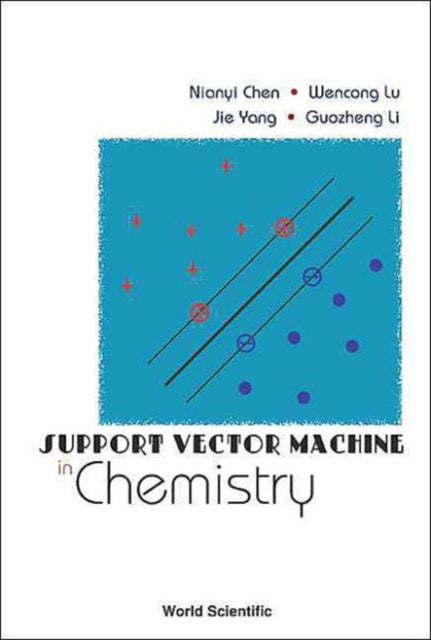 Book cover of: Support Vector Machine In Chemistry. By: Nianyi Chen